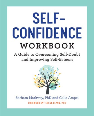 The Self Confidence Workbook: A Guide to Overcoming Self-Doubt and Improving Self-Esteem foto