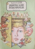 Peripetiile Alisei in Tara Minunilor - Lewis Carroll