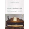 Philippe Marchandise - Ultima ei noapte de viata, intaia mea noapte