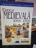 Epoca medievala 1066-1500 - J.F. Aylett