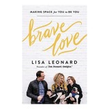 Brave Love