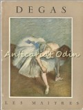 Album Pictura Edgar Degas - John Rewald, Les Maitres, Braun &amp; Cie, Paris 1954, Franceza, 60 Pagini