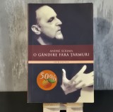 Andre Scrima - O Gandire Fara Tarmuri (Religie)