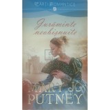 Mary Jo Putney - Juraminte neobisnuite (Editia: 2015)