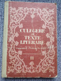 Teodorescu, V. - CULEGERE DE TEXTE LITERARE pentru CLASELE V-VIII, vol. II, 1983