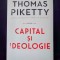Thomas Piketty, Capital si ideologie (Litera, 2021), noua, impecabila