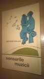 Cumpara ieftin George Balan - Sensurile muzicii - Compozitor, interpret, ascultator (1965)