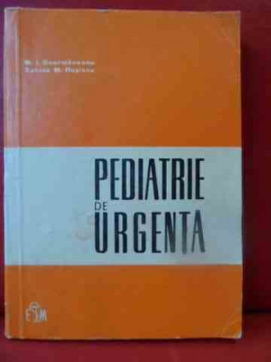 Pediatrie De Urgenta - M. I. Geormaneanu Sabina M. Rosianu ,540270 foto