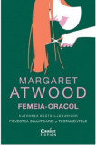 Femeia-oracol | Margaret Atwood, 2021, Corint