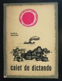 Maria Arsene - Caiet de dictando (cu ilustrații de Ion Constantinescu)