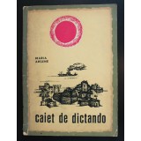 Maria Arsene - Caiet de dictando (cu ilustrații de Ion Constantinescu)