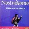 NOSTRADAMUS. ULTIMELE PROFEȚII. 2000-2025, PACE SAU RĂZBOI? - J. DE FONTBRUNE, s
