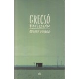 Megyek ut&aacute;nad - Grecs&oacute; Kriszti&aacute;n