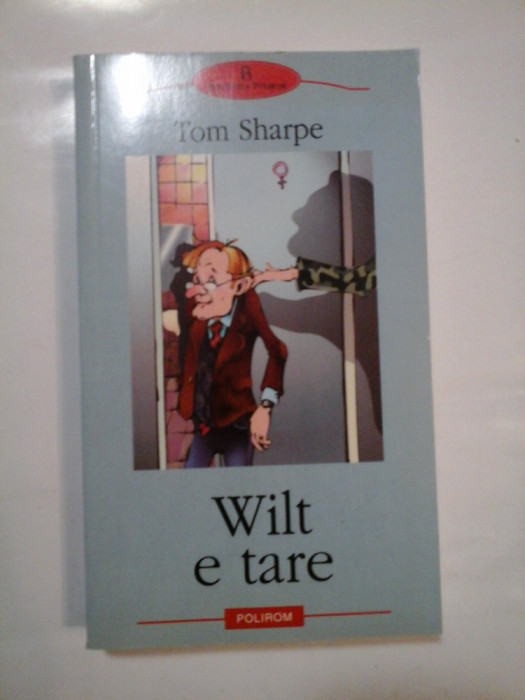 WILT E TARE - TOM SHARPE