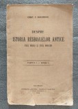 Const. P. Diaconescu - Despre istoria resboaielor antice. Evul Mediu... (1914)