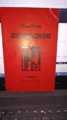 Geocotrocenisme - Florea Dudita (contine autograful autorului) foto