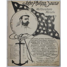 JOHN PHILIPP SOUSA , WELTBERUHMTE MARSCHE : THE STAR AND STRIPES FOREVER , 1897 , PARTITURA