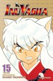 Inuyasha (3-in-1 Edition) - Volume 15 | Rumiko Takahashi