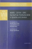 Werte &ndash; Zeiten &ndash; Orte