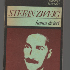 C8504 LUMEA DE IERI - STEFAN ZWEIG