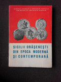 Sigilii orasenesti din epoca moderna si contemporana - Maria Dogaru