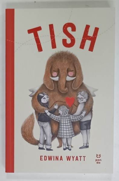 TISH de EDWINA WYATT , ilustratii de ODETTE BARBEROUSSE , 2024