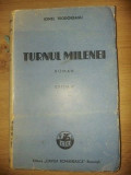 Turnul milenei- Ionel Teodoreanu 1942