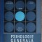 Paul Popescu-Neveanu - Psihologie Generala si Notiuni de Logica. Manual pentru clasa a 12-a