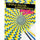 Optikai ill&uacute;zi&oacute;k sz&iacute;nezők&ouml;nyve