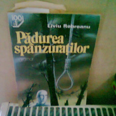 PADUREA SPANZURATILOR - LIVIU REBREANU