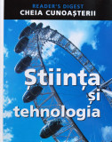 Stiinta si tehnologia