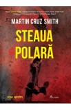 Steaua polara - Martin Cruz Smith