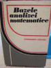 Bazele analizei matematice. Constantin Meghea. 1977