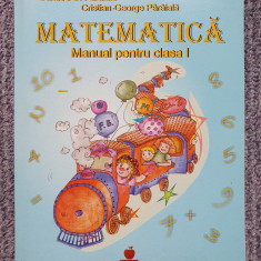 Matematica - manual pentru clasa a I-a partea I, 144 pag, 2009