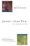 Jesus and Lao Tzu: The Parallel Sayings