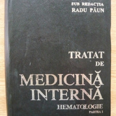 TRATAT DE MEDICINA INTERNA - HEMATOLOGIE - partea I - 1997