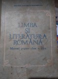 Limba și literatura rom&acirc;nă - pentru clasa a IX-a , Ed. Didactică , 1989, Clasa 9, Limba Romana