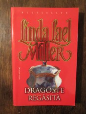 Dragoste regasita - Linda Lael Miller foto