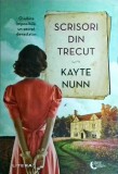 Kayte Nunn - Scrisori din trecut