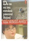 Cumpara ieftin De Ce Nu Iau Romanii Premiul Nobel - Alina Mungiu-Pippidi, Polirom, Studii Literare, Editura Polirom, 2012, 343 pagini