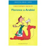 Christopher Buckley - Florence a Arabiei - 125673, Humanitas