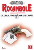 Rocambole 03/29 - Ponson du Terrail - Carte Aventura, Ludovic al XIV-lea