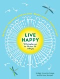 Live Happy | Ilona Boniwell, Bridget Grenville-Cleave