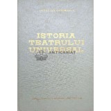 Istoria teatrului universal (volumul 1) - 1963 - Octavian Gheorghiu ($O48)