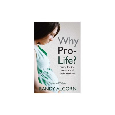 Why Pro-Life?: Caring for the Unborn and Their Mothers foto