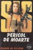 Pericol de moarte