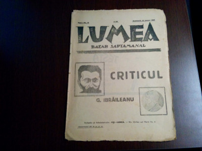 LUMEA BAZAR Saptamanal - Anul I No. 12 - 1925, 18 p. - G. IBRAILEANU Criticul foto