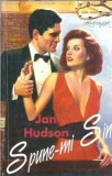 Spune-mi Sin Roman de Jan Hudson Editura Miron 1994 Stare Buna Literatura Straina