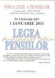 Cumpara ieftin Noua Lege A Pensiilor. Legea Nr. 263/2010 (M. Of. 852/20 Dec. 2010)