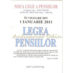 Noua Lege A Pensiilor. Legea Nr. 263/2010 (M. Of. 852/20 Dec. 2010)
